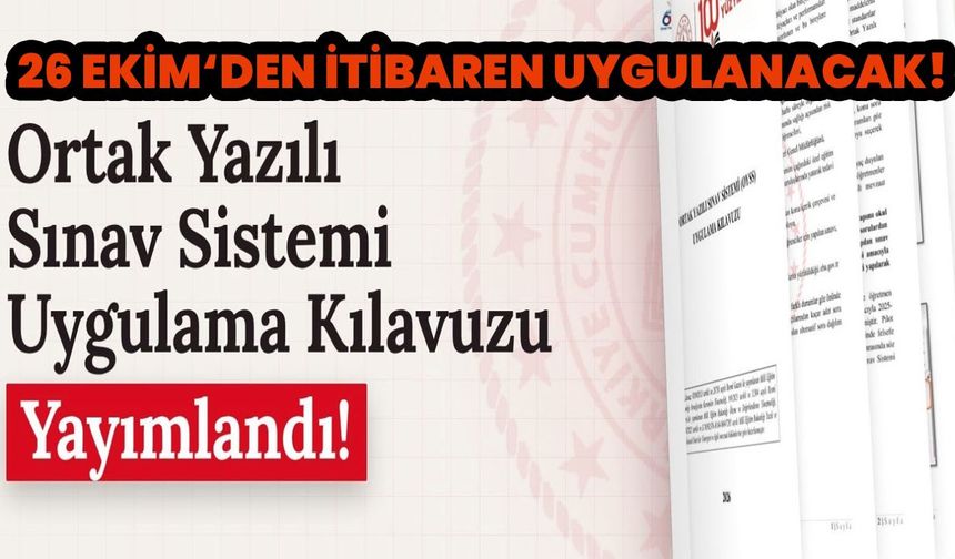 OYSS Uygulama Kılavuzu Yayımlandı: 26 Ekim'den İtibaren Uygulanacak