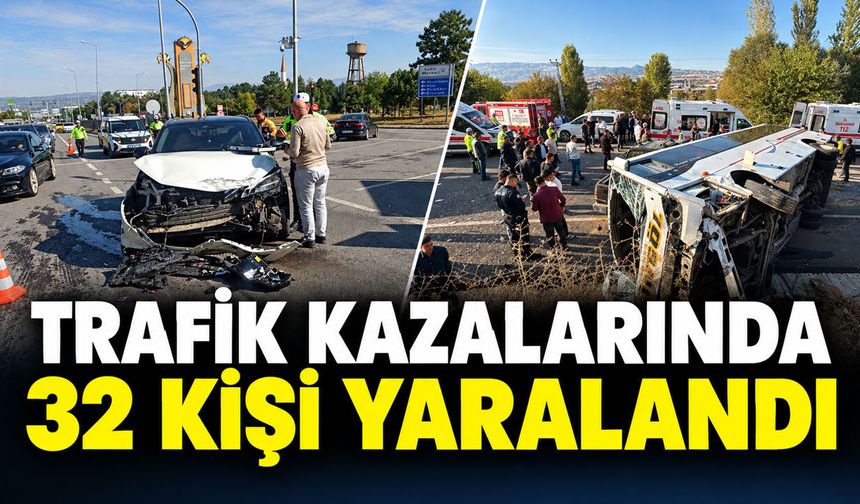 Trafik Kazalarında 32 Kişi Yaralandı