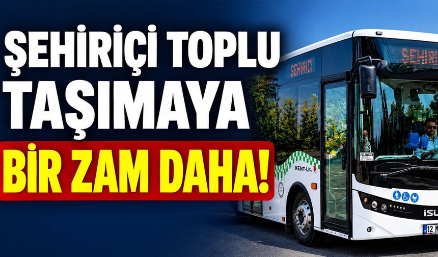 Bingöl'de Toplu Taşımaya Zam: 1 Yılda 3 Kez Zamlandı!